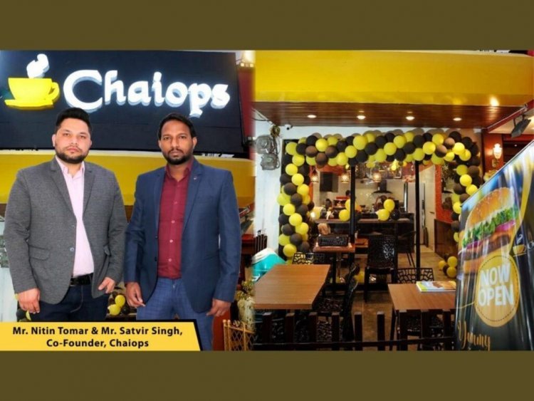 Excep-tea-onally work of Mr. Satvir Singh and Mr. Nitin Tomar, founders of Chaiops- Opened 50+ Chaiops Outlets across India in a year