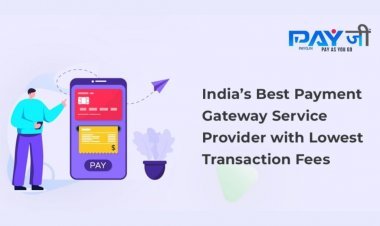 India’s Best Online Payment Gateway Service Provider with Lowest Transaction Fees – PayG