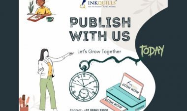 InkQuills Publishing House- An Evolutionary and Approachable Go-to Solution for Writer and Authors