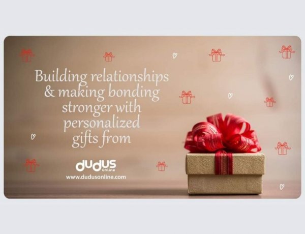 Dudus Online Communicates Deep-Seated Emotions through Its Newly Launched Personalised Gifting Website