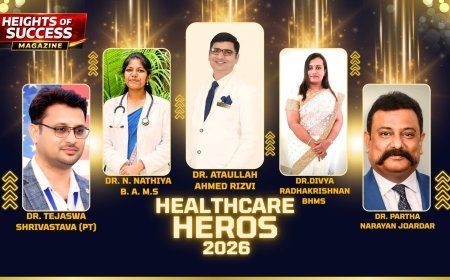 Heights Of Success Magazine proudly announces the Healthcare Heroes – 2026